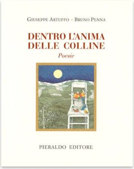 Dentro l’anima delle colline